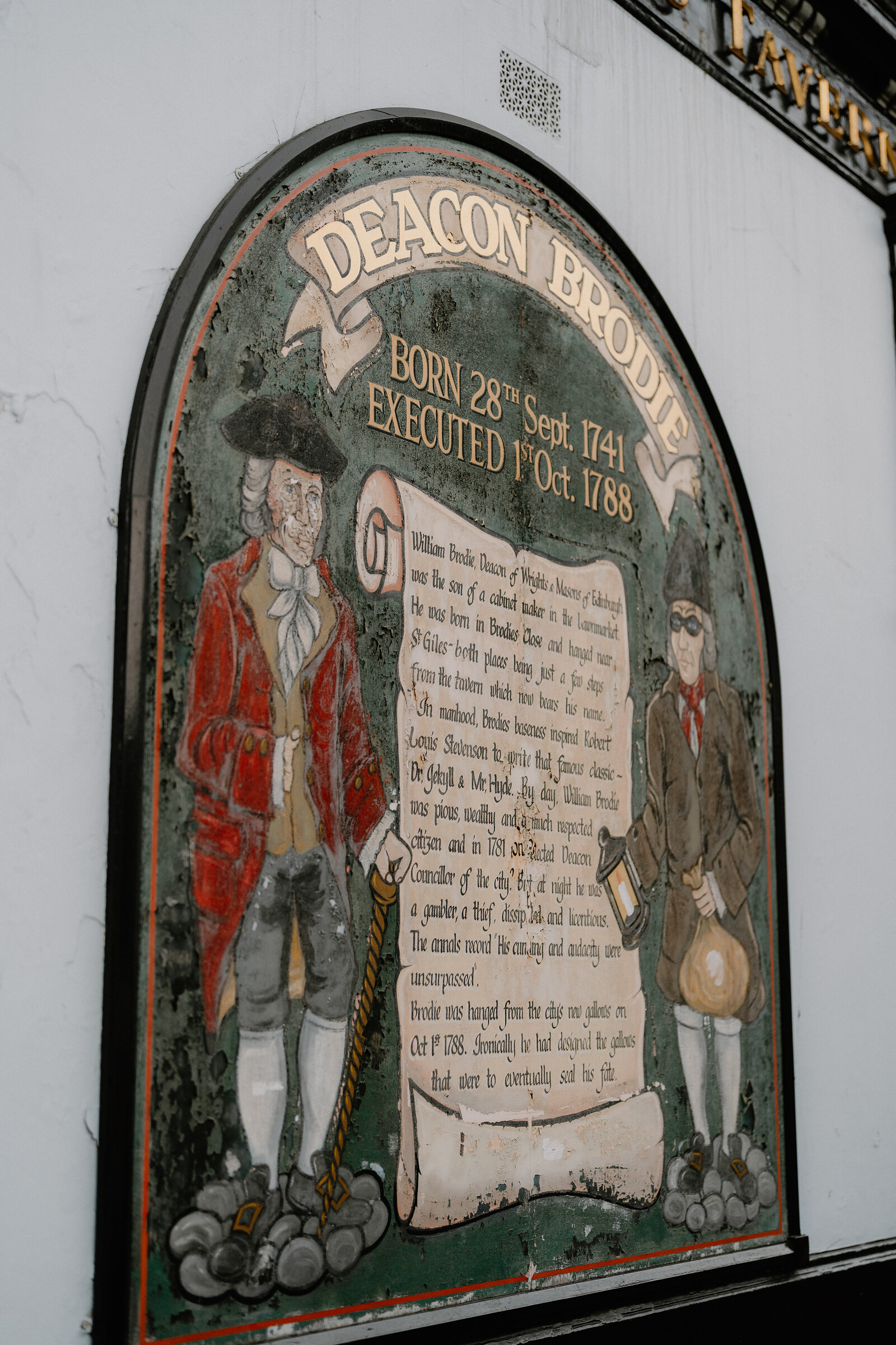 A plaque tells the story of Deacon Brodie, born 1741 and executed 1788.