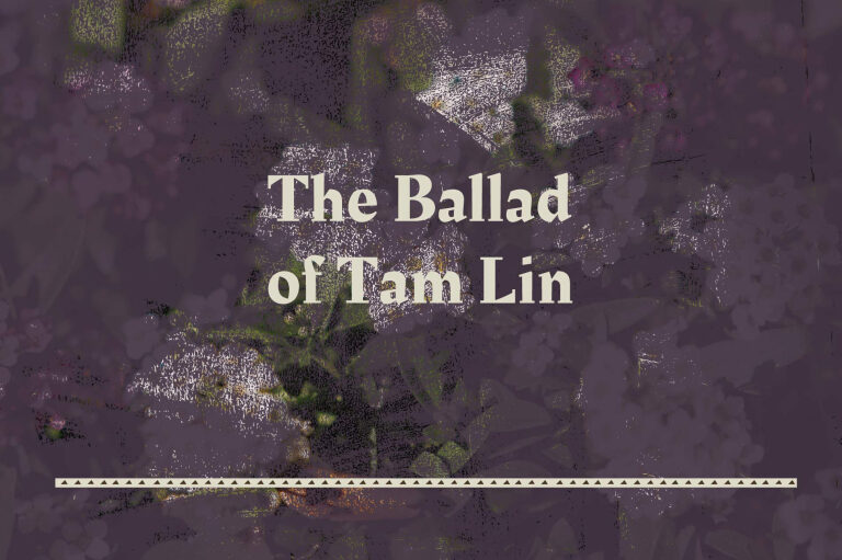 The Ballad of Tam Lin